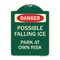 Signmission Possible Falling Ice Park at Own Risk Heavy-Gauge Aluminum Architectural Sign, 24" H, G-1824-23277 A-DES-G-1824-23277 - alternate 1